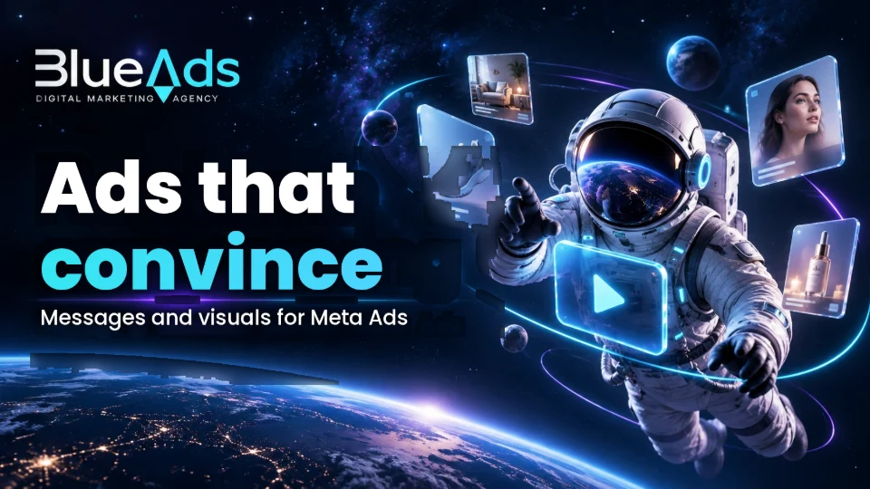 Ads that convince. Messages and visuals for Meta Ads. BlueAds cosmic illustration with an astronaut.